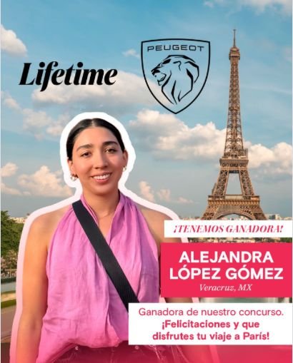 ¡Tenemos Ganadora! Alejandra López Gómez de Veracruz, MX — Ganadora del concurso Peugeot Lifetime. ¡Felicidades y que disfrutes tu viaje a París!